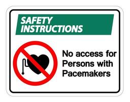 instruções de segurança sem acesso para pessoas com sinal de símbolo de marca-passo em fundo branco vetor