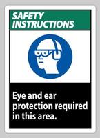 instruções de segurança sinalizam proteção ocular e auditiva necessária nesta área vetor