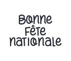 letras bonne fete nationale vetor