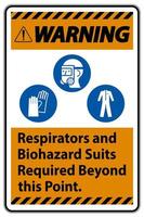 Aviso de respiradores de sinal de ppe e trajes de risco biológico necessários além deste ponto vetor