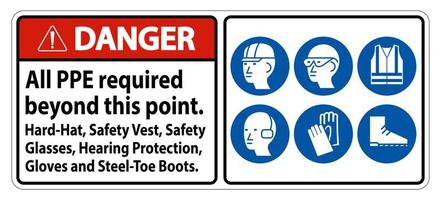 perigo ppe exigido além deste ponto. capacete, colete de segurança, óculos de segurança, proteção auditiva vetor