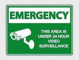 emergência esta área está sob sinal de vigilância por vídeo 24 horas em fundo transparente vetor