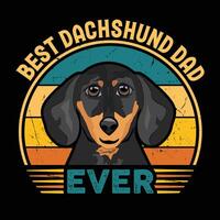melhor dachshund Papai sempre tipografia retro camiseta projeto, vintage tee camisa pró vetor