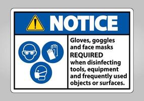 observe que luvas, óculos e máscaras faciais exigem sinal no fundo branco, ilustração vetorial eps.10 vetor