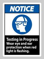 observe o teste de sinal em andamento, use proteção para os olhos e ouvidos quando a luz vermelha estiver piscando vetor