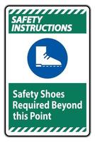 instruções de segurança sinalizam sapatos de segurança necessários além deste ponto vetor