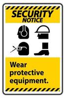 sinal de aviso de segurança usar equipamento de proteção, com símbolos de ppe em fundo branco, ilustração vetorial vetor
