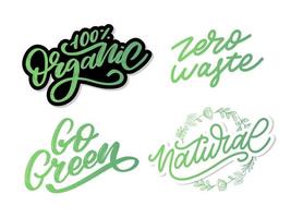 vá rótulo verde, letras de escova da moda, frase inspiradora. conceito vegetariano. caligrafia de vetor para loja vegan, café, menu do restaurante, emblemas, adesivos, banners, logotipos. tipografia moderna