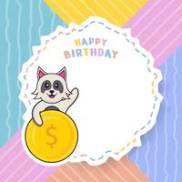 cartão de feliz aniversário com personagem de desenho animado de cachorro bonito. ilustração vetorial vetor