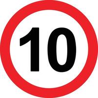 estrada Rapidez limite 10 dez placa. genérico Rapidez limite placa com Preto número e vermelho círculo. vetor ilustração