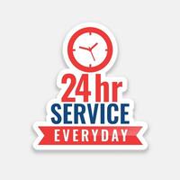 constante disponibilidade 24 hora serviço adesivo modelo para o negócio promo vetor
