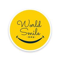 agradável mundo sorrir dia adesivo fundo para alegre humor e emoção vetor