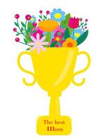mãe dia cumprimento cartão. a do vencedor dourado copo é preenchidas com flores, com a prêmio para a melhor mãe. vetor ilustração em isolado fundo.
