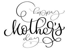 Texto feliz do vintage do vetor do dia de mães no fundo branco. Caligrafia, lettering, ilustração, EPS10