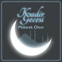 kadir gecesi mubarek olsun ou feliz deitada al-qadr ou Dia 27 noite do a Ramadã fundo vetor. mesquita e crescente lua. vetor