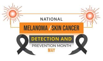 nacional melanoma e pele Câncer detecção e prevenção mês. fundo, bandeira, cartão, poster, modelo. vetor ilustração.