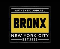 gráficos de t-shirt vetorial de tipografia bronx new york city vetor