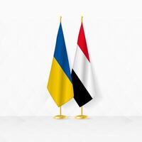 Ucrânia e Iémen bandeiras em bandeira ficar em pé, ilustração para diplomacia e de outros encontro entre Ucrânia e Iémen. vetor