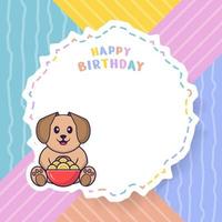 cartão de feliz aniversário com personagem de desenho animado de cachorro bonito. ilustração vetorial