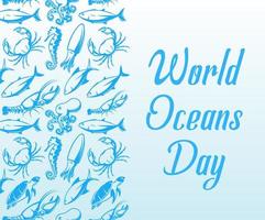 modelo de design do dia dos oceanos do mundo. cartaz de proteger a saúde do oceano. banner de cuidados com a natureza. ilustração em vetor ambiente planeta isolado.