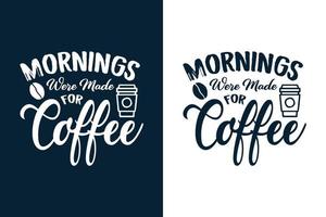 citações de design de camiseta de café vetor