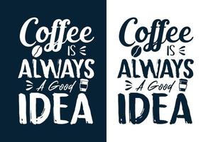 citações de design de camiseta de café vetor