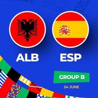 Albânia vs Espanha futebol 2024 Combine contra. 2024 grupo etapa campeonato Combine versus equipes introdução esporte fundo, campeonato concorrência vetor