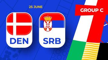 Dinamarca vs Sérvia futebol 2024 Combine contra. 2024 grupo etapa campeonato Combine versus equipes introdução esporte fundo, campeonato concorrência vetor