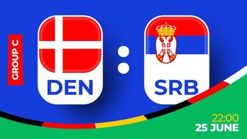 Dinamarca vs Sérvia futebol 2024 Combine contra. 2024 grupo etapa campeonato Combine versus equipes introdução esporte fundo, campeonato concorrência vetor