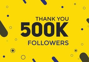 500 mil seguidores, obrigado, modelo de celebração colorido, conquista de seguidores na mídia social vetor