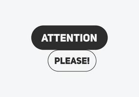 atenção, por favor, botão etiqueta sinal ícone formato colorido banner da web para negócios vetor