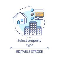 selecione o ícone de conceito de tipo de propriedade. escolha habitação, acomodação. serviços de agência imobiliária. reserva de albergue, ilustração de linha fina de ideia de hotel. desenho de contorno isolado do vetor. curso editável vetor