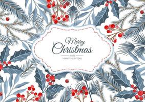 cartões de feliz Natal e ano novo com plantas de inverno design ilustração para saudações, convite, folheto, brochura. vetor