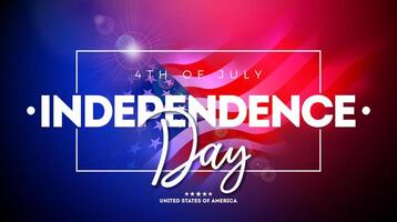 4º do Julho independência dia do a EUA ilustração com americano bandeira e tipografia carta em brilhante fundo. quarto do Julho nacional celebração Projeto para bandeira, cumprimento cartão vetor