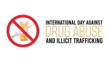 internacional dia contra droga Abuso e ilícito tráfico observado cada ano dentro junho. modelo para fundo, bandeira, cartão, poster com texto inscrição. vetor