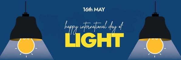 luz dia. internacional dia do luz Dia 16 pode social meios de comunicação cobrir. internacional dia do luz bandeira, poster com dois suspensão lâmpadas emitindo claro. amarelo lâmpada em azul fundo. luz dentro nosso vidas vetor