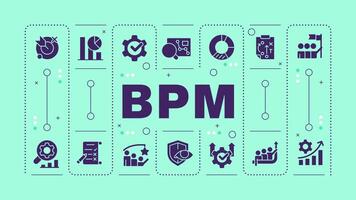 bpm hortelã verde palavra conceito. o negócio organização. fluxo de trabalho processos automação. cliente serviço. visual comunicação. arte com letras texto, editável glifo ícones vetor