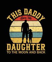 isto Papai amor dele filha para a lua e costas vintage Projeto pai t camisa Projeto vetor