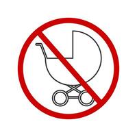 não bebê carrinhos de bebê ícone. crianças Proibido zona adesivo para público lugares. transporte pictograma cruzado de vermelho proibido placa vetor