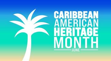 Junho é caribe americano herança mês Palma árvore fundo modelo. feriado conceito. usar para fundo, bandeira, cartaz, cartão, e poster Projeto modelo com texto inscrição vetor