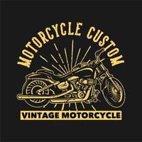 design de camiseta motocicleta motocicleta vintage personalizada com ilustração vintage de motocicleta vetor