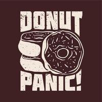 t shirt design donut em pânico com donuts e ilustração vintage de fundo marrom vetor