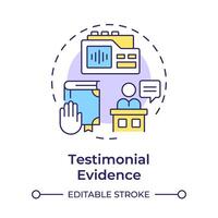 testemunho evidência multi cor conceito ícone. legal processo, judicial sistema. volta forma linha ilustração. abstrato ideia. gráfico Projeto. fácil para usar dentro infográfico, apresentação vetor