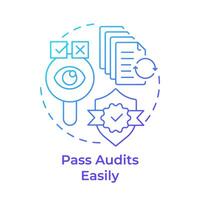 passar auditorias facilmente azul gradiente conceito ícone. padronizado testes, produtos segurança. volta forma linha ilustração. abstrato ideia. gráfico Projeto. fácil para usar dentro infográfico, apresentação vetor