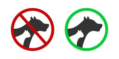 animais de estimação permitido e proibido ícones. cachorros ou gatos banido ou amigáveis zona rótulos. canino e felino silhuetas dentro vermelho proibido e verde permitido placa vetor