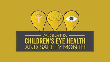 crianças olho saúde e segurança mês é observado cada ano em agosto.banner Projeto modelo ilustração fundo Projeto. vetor