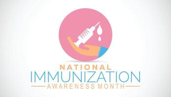 nacional imunização consciência mês é observado cada ano em agosto.banner Projeto modelo ilustração fundo Projeto. vetor