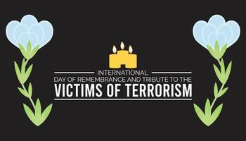 internacional dia do lembrança e tributo para a vítimas do terrorismo é observado cada ano em agosto.banner Projeto modelo ilustração fundo Projeto. vetor