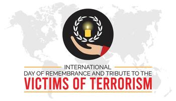 internacional dia do lembrança e tributo para a vítimas do terrorismo é observado cada ano em agosto.banner Projeto modelo ilustração fundo Projeto. vetor