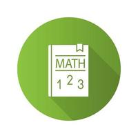 livro de texto de matemática plana design ícone de glifo de sombra longa. livro de matemática. matemática elementar. ilustração da silhueta do vetor